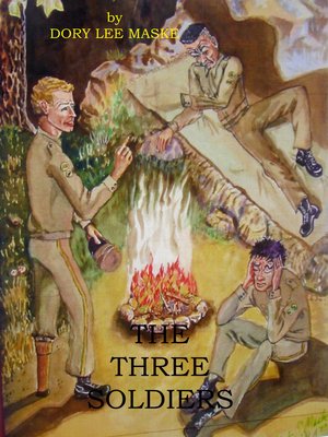 cover image of The Three Soldiers